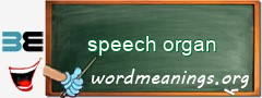 WordMeaning blackboard for speech organ